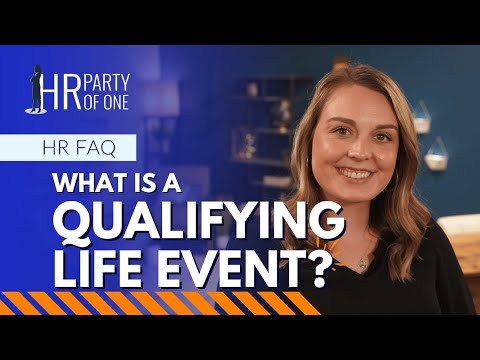 What Is a Qualifying Life Event?