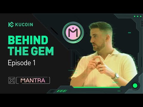 Behind The Gem - How Mantra Is Revolutionizing Real-World Asset Tokenization