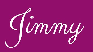 Learn how to Sign the Name Jimmy Stylishly in Cursive Writing