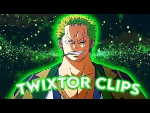 zoro 4k twixtor edit clips