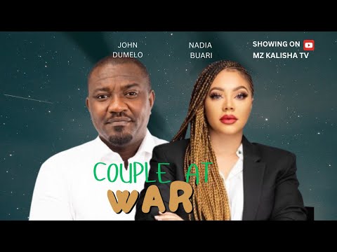 Couple at War: New Nigerian Movie / Nadia Buari , John Dumelo