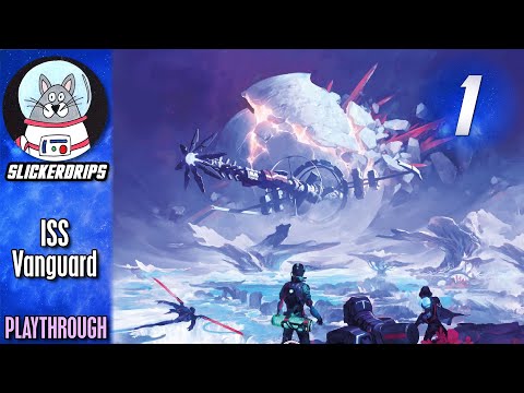 ISS Vanguard | 1: Eye of the Void | Playthrough