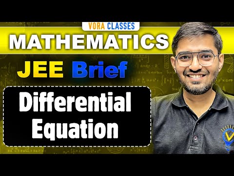 Differential Equation One Shot MATHS Class 12 JEE Main and Advanced | JEE Brief