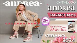 CATALOGO ANDREA CALZADO DAMA VERANO 2024