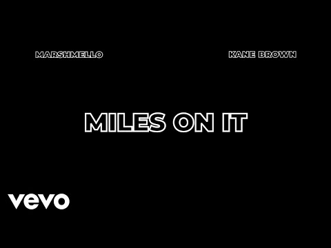 Marshmello, Kane Brown - Miles On It (Official Karaoke Video)