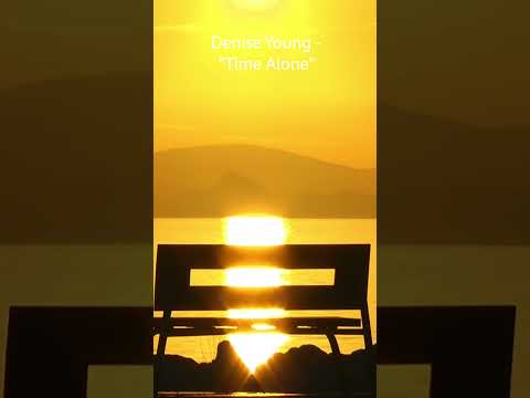 Denise Young - Time Alone