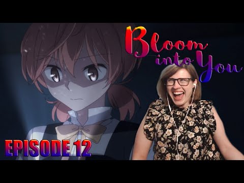 Romania Black - BLOOM INTO YOU: Episode 12 Reaction! SLOWLY SUFFOCATING?!