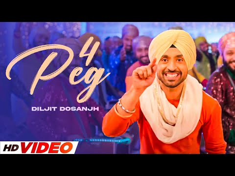 4 Peg (HD Video) | Diljit Dosanjh | Ft, Sonam Bajwa | New Punjabi Songs 2024 | Latest Punjabi Songs