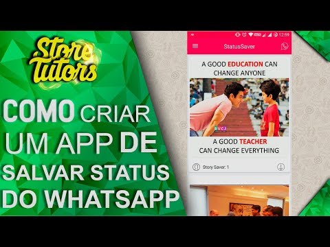 Como criar um App de salvar Status do WHATSAPP ‹ 2018 ›