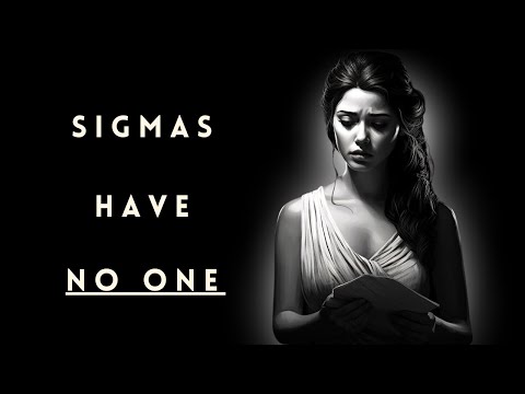 The Reasons Why Sigma Females Are Single.