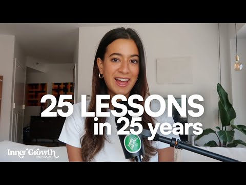 25 Lessons I’ve Learned in 25 Years