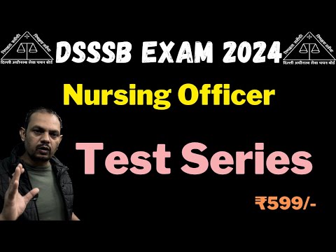 DSSSB Nursing Officer Exam 2024 | Test Series #dsssb_nursing_officer #test_series