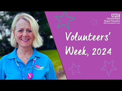 National Volunteers' Week, 2024 at Chesterfield Royal Hospital