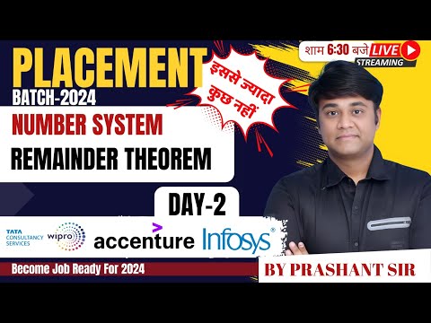 Day-2 || Number System ||  Remainder Theorem  || Placement Batch Aptitude By Prashant Sir