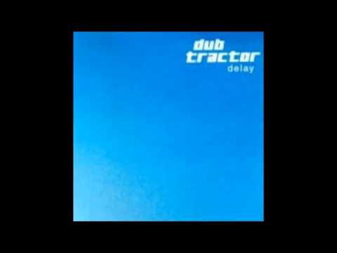 Dub Tractor - W30