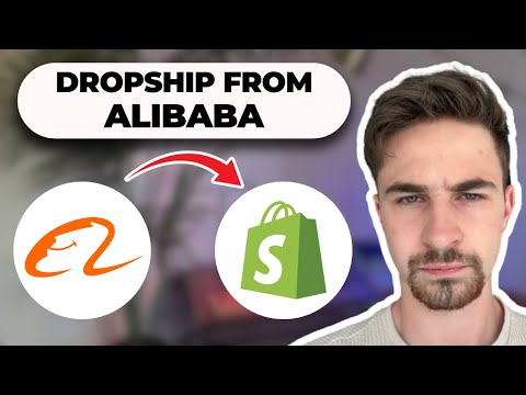 How to Dropship from Alibaba to Shopify (2024)