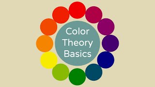 Color Theory Basics