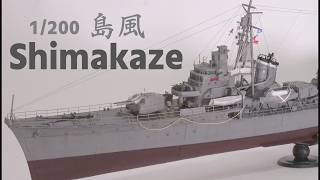 1:200 IJN Destroyer Shimakaze 1944 Model Making