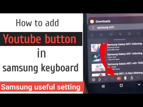 How to add youtube button on samsung keyboard