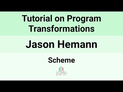 [Scheme24] Tutorial on Program Transformations