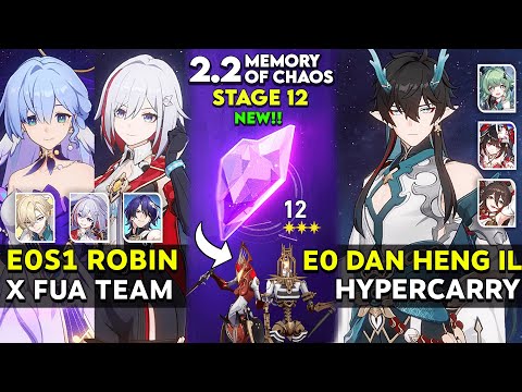 NEW! MOC 12 v2.2 - E0S1 Robin FUA Team & Dan Heng IL Hypercarry | Honkai star rail.