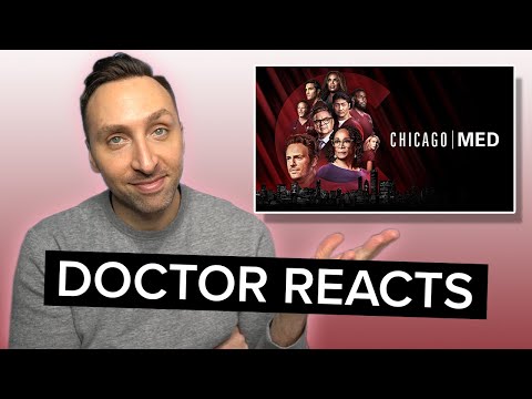 DOCTOR Exposes INACCURATE Chicago Med Episode