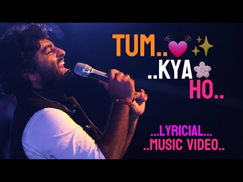 Tum Kya Ho (Music Video)| Arijit Singh | Ankit Tiwari | Chowdhury music | @Chowdhurymusicmhm