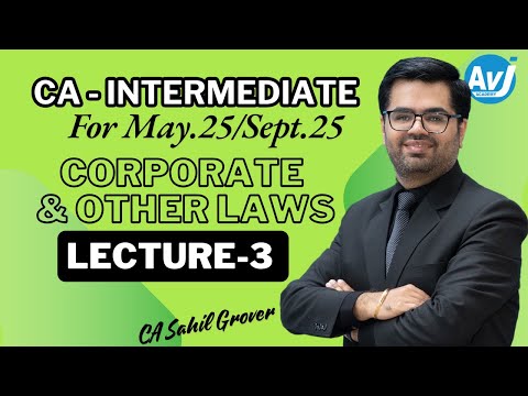 CA Inter | LAW | New Syllabus | SEP 2025 | Lecture 3 | CA SAHIL GROVER