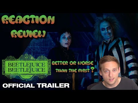 BEETLEJUICE BEETLEJUICE Trailer Reaction Review | The Juice Is Loose