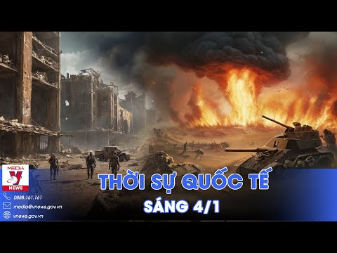 Thời sự Quốc tế sáng 4/1.Lữ đoàn tinh nhuệ Ukraine hoảng loạn bỏ trốn; Châu Âu chật vật vì khí đốt