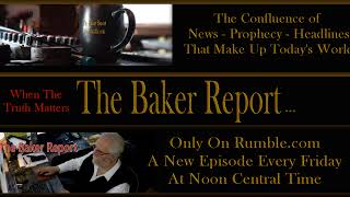 The Baker Report – A Postcard From America – Wish You Were Here- 9/16/2024