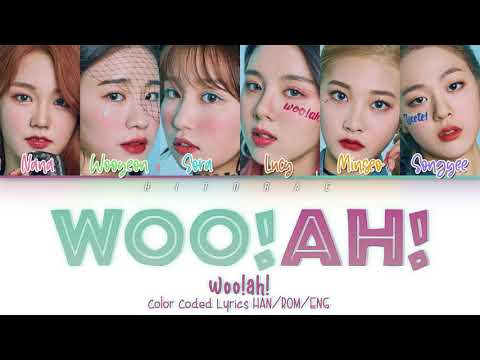 woo!ah! – woo!ah! (우아!) Color Coded Lyrics HAN/ROM/ENG