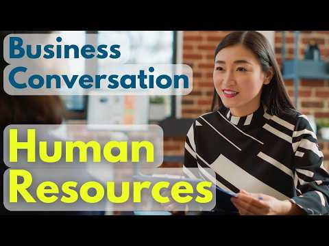 Business Dialogues in HR "10 Conversations about HR" | Business English Learning