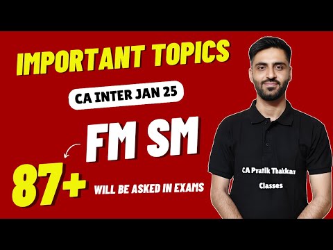 FM SM IMPORTANT TOPICS CA INTER JAN 25