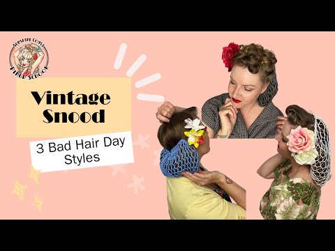 Snood to the Rescue! 3 ways a snood can save a bad vintage hair day!