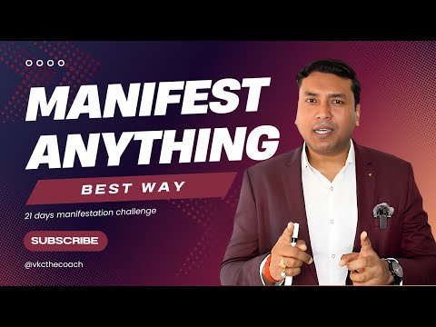 Manifest Anything in 21 Days: Proven Challenge ! | 21 दिन में कुछ भी हासिल करें @VKCTheCoach