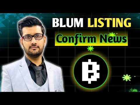 Blum listing confirm news #blum #blumlisting