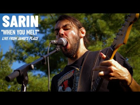 SARIN - WHEN YOU MELT (LIVE FROM JAMIE'S PLACE)