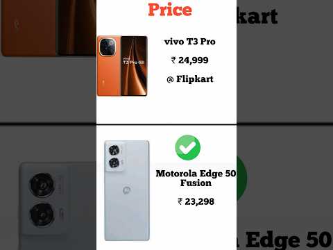 vivo T3 Pro vs Motorola Edge 50 Fusion | Konsa phone lena chahiye | Full comperijon in short