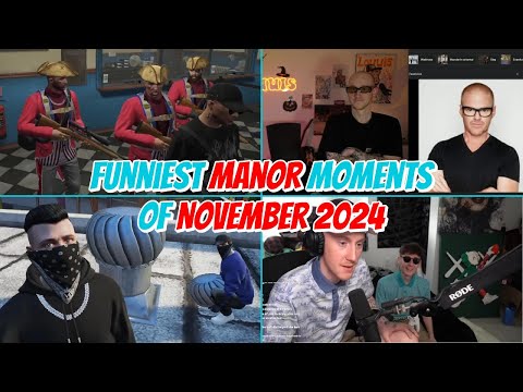 Funniest Manor Moments of November 2024 | NoPixel 4.0 GTA RP