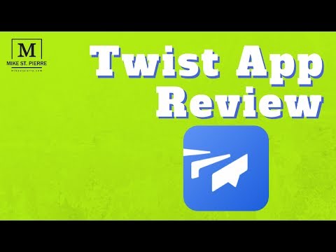 Twist App Review