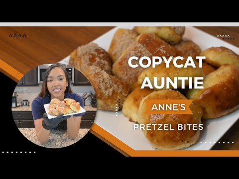 Copy Cat Auntie Anne’s Pretzel Bites