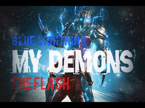 The Flash's Blue Lightning ⏫|| My Demons