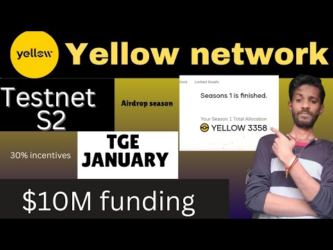 Yellow network Season 2 testnet Airdrop guide | crypto airdrops