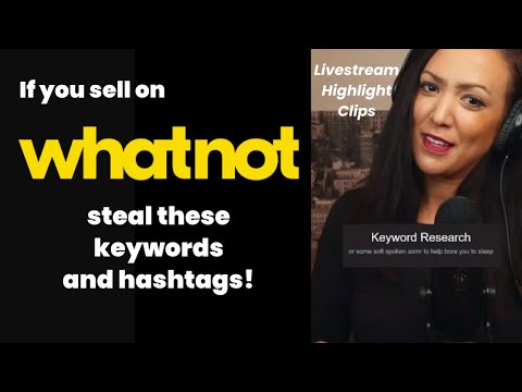 Boost Your Whatnot Sales! 🚀 Uncover the Hottest Trending Keywords for Whatnot Sellers 🔥