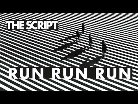 The Script - Run Run Run (Official Audio)