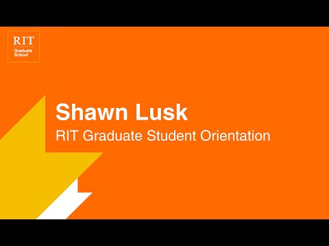 Shawna Lusk | RIT Graduate Student Orientation 2021