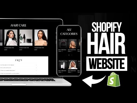 HOW TO MAKE A SHOPIFY HAIR STORE | Beginner Friendly Shopify Tips & Tricks