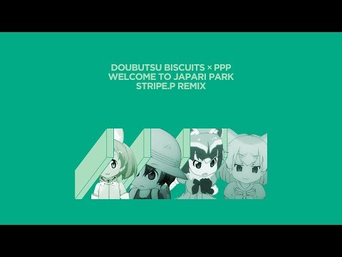 [Kemono Friends] Welcome to Japari Park (Stripe.P Ver.)