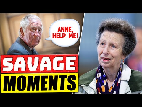 Princess Anne's SAVAGE Takedowns: 15 Times She PUT People in Their Place